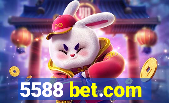 5588 bet.com